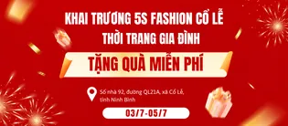 Khai trương 5S Fashion Cổ Lễ
